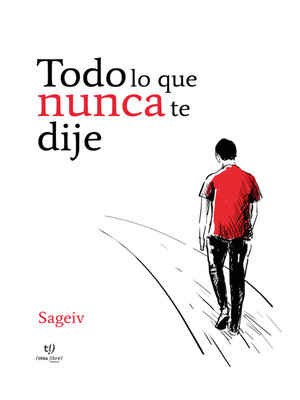 cover image of Todo lo que nunca te dije